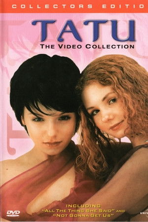Tatu - The Video Collection Tatu - The Video Collection