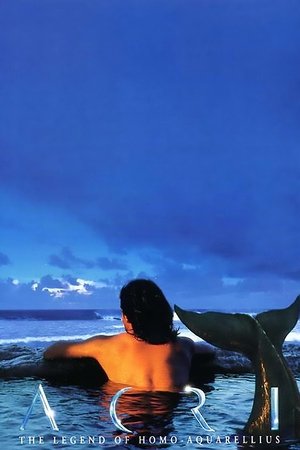 ACRI: The Legend of Homo-Aquarellius ACRI: The Legend of Homo-Aquarellius