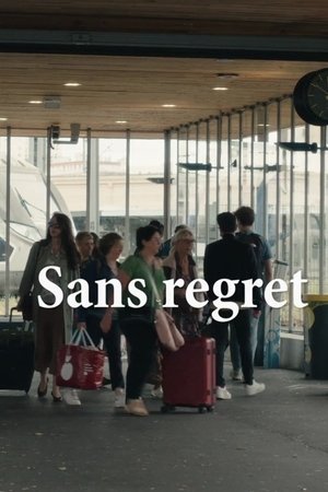 Sans regret Sans regret