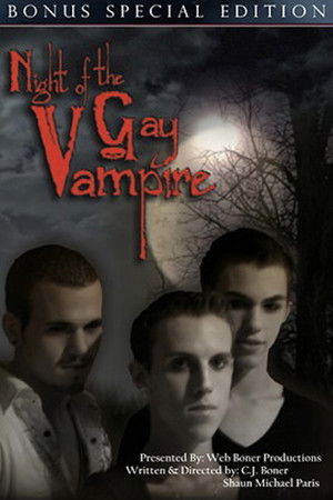 Night Of The Gay Vampire Night Of The Gay Vampire