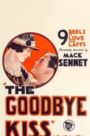 The Good-Bye Kiss The Good-Bye Kiss