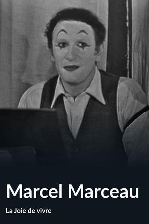 Marcel Marceau (La Joie de vivre)