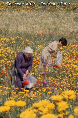 Ten Years After ... Ten Years Older Ten Years After ... Ten Years Older