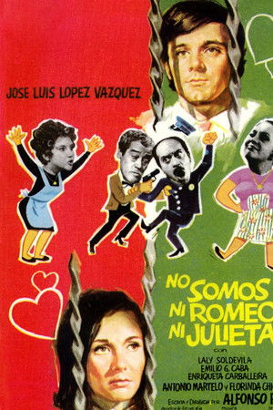 No somos ni Romeo ni Julieta No somos ni Romeo ni Julieta