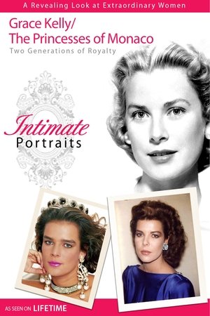 Intimate Portrait: Grace Kelly Intimate Portrait: Grace Kelly