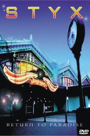 Styx - Return to Paradise Styx - Return to Paradise