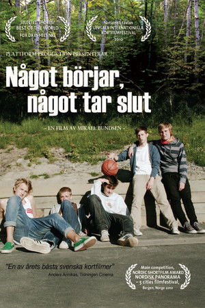 Something Begins, Something Ends Something Begins, Something Ends