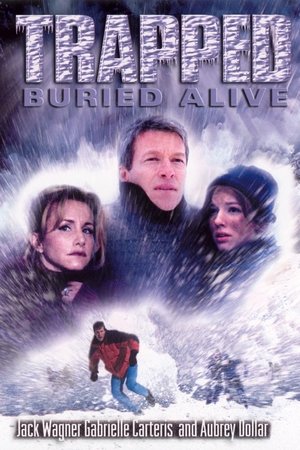 Trapped: Buried Alive Trapped: Buried Alive