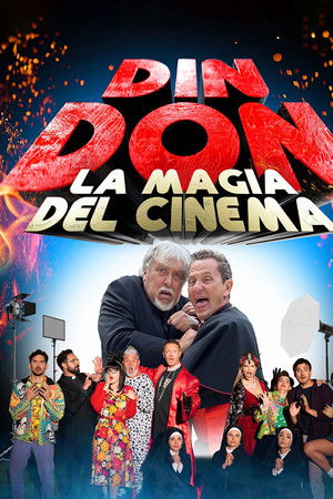 Din Don: La Magia del Cinema Din Don: La Magia del Cinema
