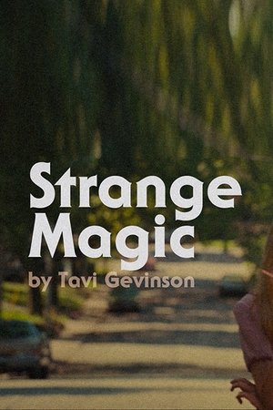 Strange Magic Strange Magic