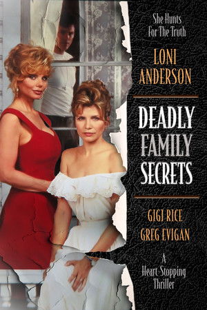 Deadly Family Secrets Deadly Family Secrets