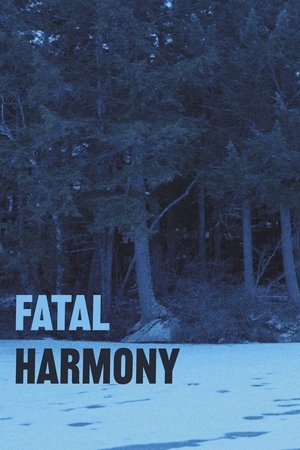 Fatal Harmony Fatal Harmony