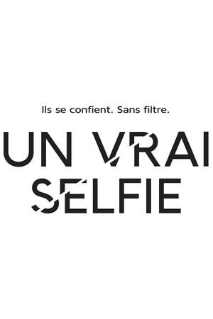Un vrai selfie Un vrai selfie