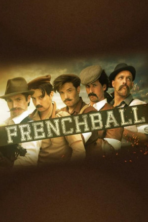 Frenchball - Le Coup D'Envoi Frenchball - Le Coup D'Envoi