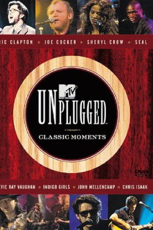 MTV Unplugged: Classic Moments MTV Unplugged: Classic Moments