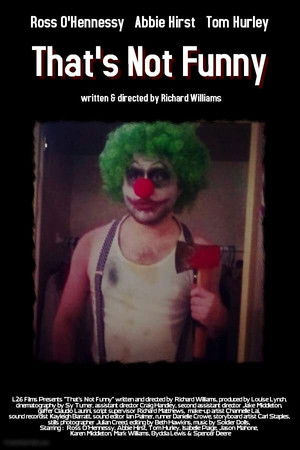 That's Not Funny That's Not Funny