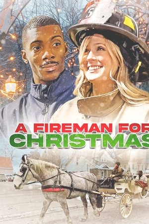 A Fireman for Christmas A Fireman for Christmas