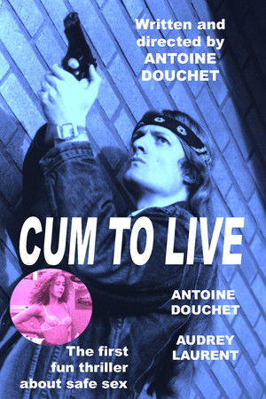 Cum to live Cum to live