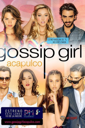Gossip Girl: Acapulco