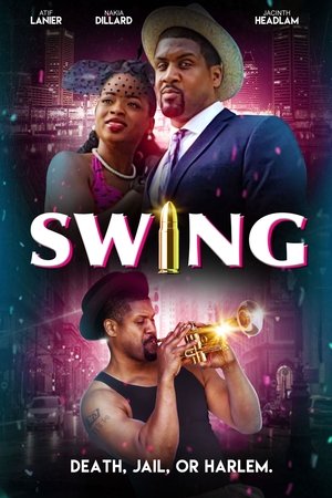 Swing: The Movie Swing: The Movie