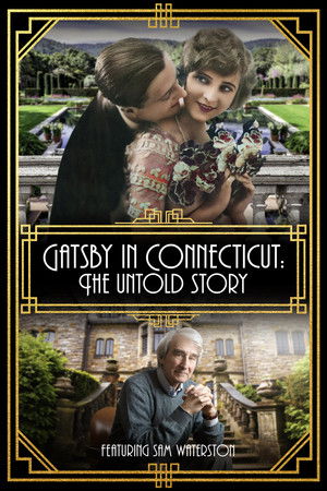 Gatsby in Connecticut: The Untold Story Gatsby in Connecticut: The Untold Story