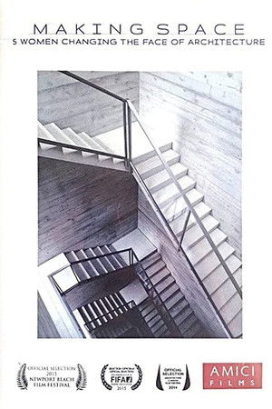 Making Space: 5 Women Changing the Face of Architecture Making Space: 5 Women Changing the Face of Architecture