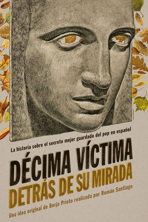 Décima Víctima: Detrás de su mirada Décima Víctima: Detrás de su mirada