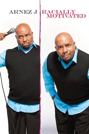 Arnez J: Racially Motivated Arnez J: Racially Motivated