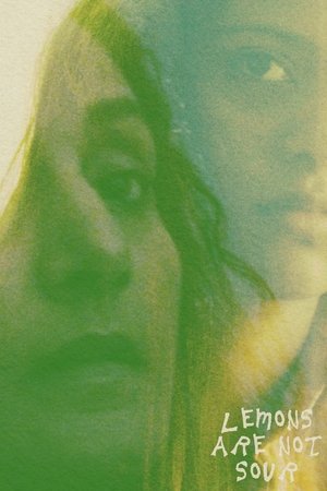 Lemons Are Not Sour Lemons Are Not Sour