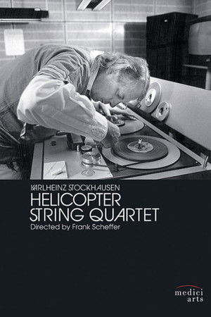 Helicopter String Quartet Helicopter String Quartet