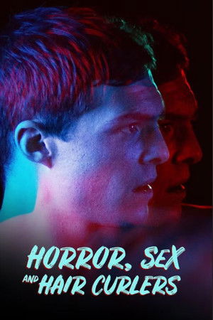 Horror, Sex & Hair Curlers Horror, Sex & Hair Curlers