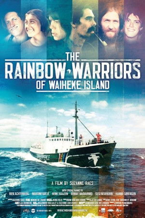 The Rainbow Warriors of Waiheke Island The Rainbow Warriors of Waiheke Island