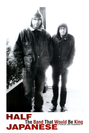 Half Japanese: The Band That Would Be King Half Japanese: The Band That Would Be King