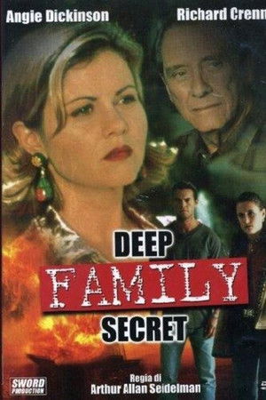 Deep Family Secrets Deep Family Secrets