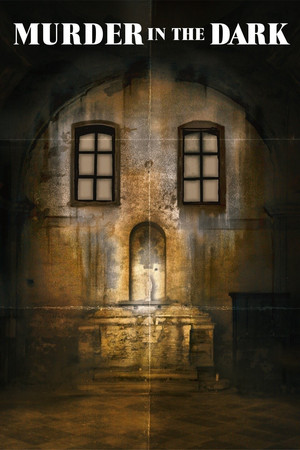 Murder in the Dark Murder in the Dark