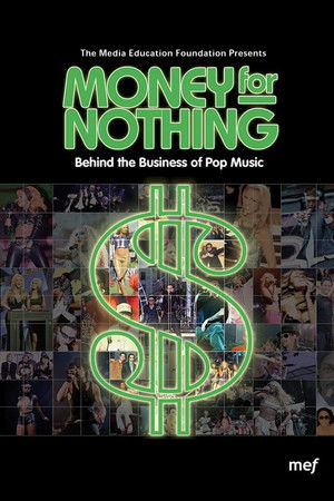 Money for Nothing: Behind the Business of Pop Music Money for Nothing: Behind the Business of Pop Music