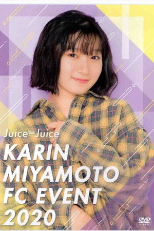 Juice=Juice Miyamoto Karin FC Event 2020 Juice=Juice Miyamoto Karin FC Event 2020