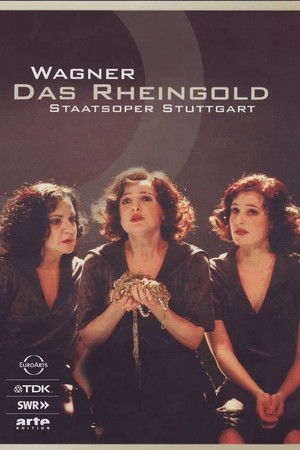 Das Rheingold Das Rheingold