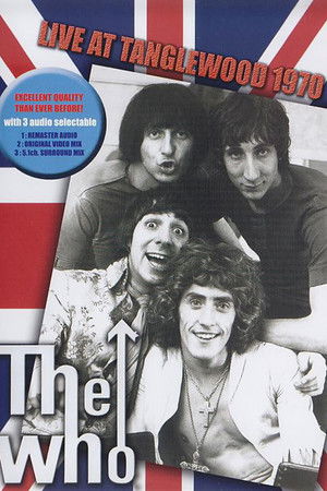 The Who ‎– Live At Tanglewood 1970