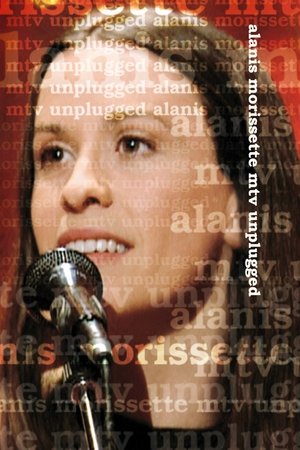 Alanis Morissette: MTV Unplugged Alanis Morissette: MTV Unplugged