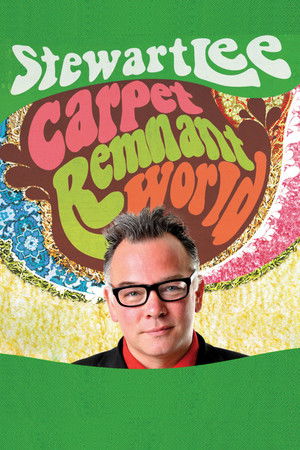 Stewart Lee: Carpet Remnant World Stewart Lee: Carpet Remnant World