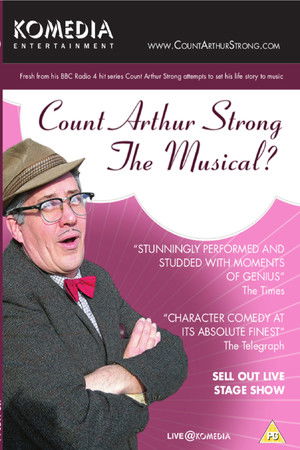 Count Arthur Strong The Musical? Count Arthur Strong The Musical?
