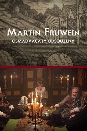 Martin Fruwein osmadvacátý odsouzený Martin Fruwein osmadvacátý odsouzený
