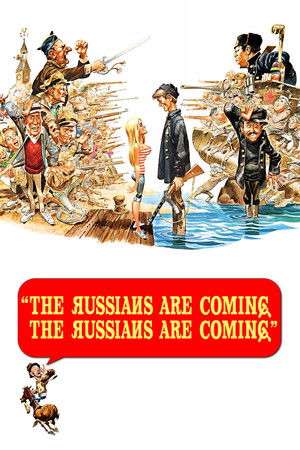 The Russians Are Coming! The Russians Are Coming!