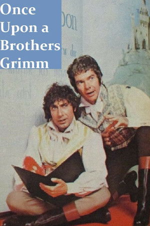 Once Upon a Brothers Grimm Once Upon a Brothers Grimm