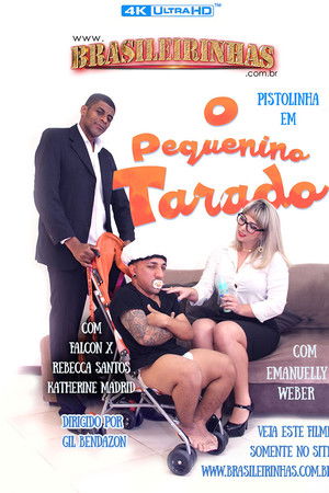 O Pequenino Tarado