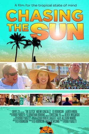 Chasing the Sun Chasing the Sun