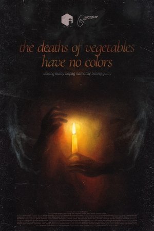 the deaths of vegetables have no colors the deaths of vegetables have no colors