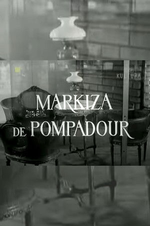 Markiza de Pompadour Markiza de Pompadour