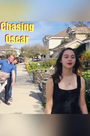 Chasing Oscar Chasing Oscar